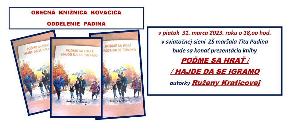 Prezentácia knihy pre deti autorky Ruženy Kraticovej